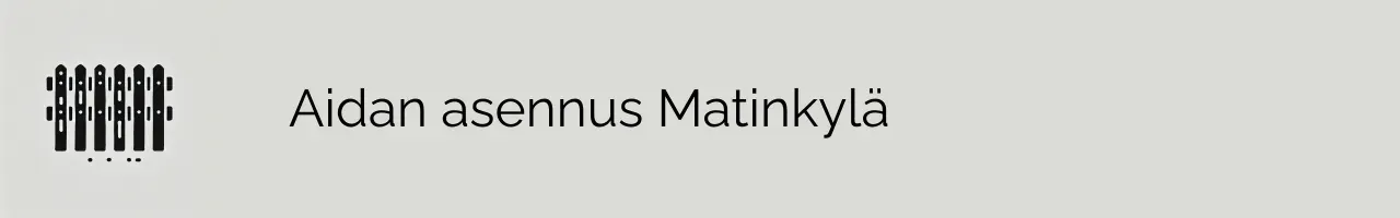 Aidan asennus Matinkylä